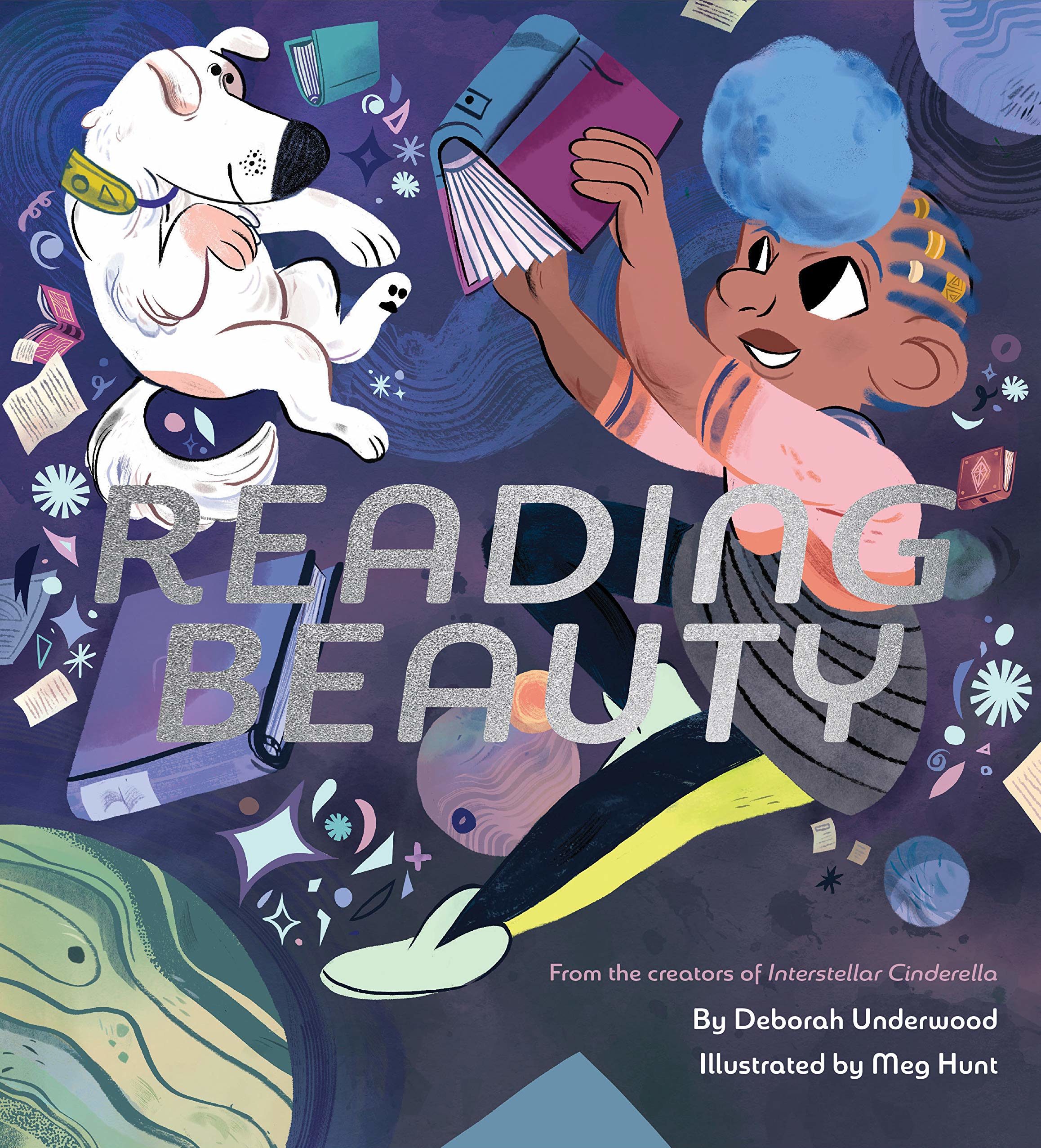 A picture book cover with title in silver foil, featuring an image of a Black girl and her dog in an outer-space setting among fantastical-looking books.
