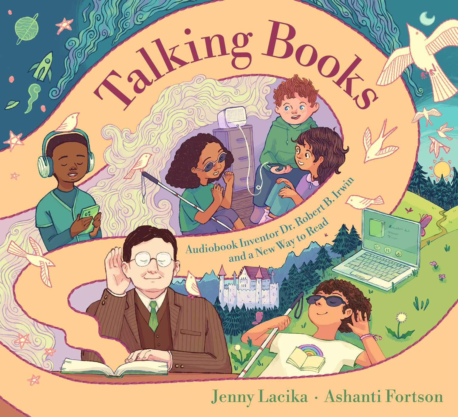 A picture book cover depicting a peach-colored swirl of sound connecting kids listening to stories via different technologies (laptop, headphones, speaker), as well as an adult Robert B. Irwin cupping his ear, his hand on a book.