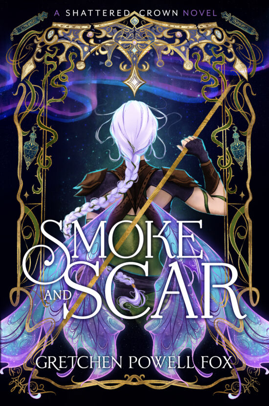A fantasy novel cover depicting a female fae with her back to the viewer, purple and blue wings spread low as she stands with one hand wielding a golden staff, purple hair in a braid. Above her is a purple aurora and surrounding her is an intricate golden border entwined with vines, ending at the top with a shattered golden crown.
