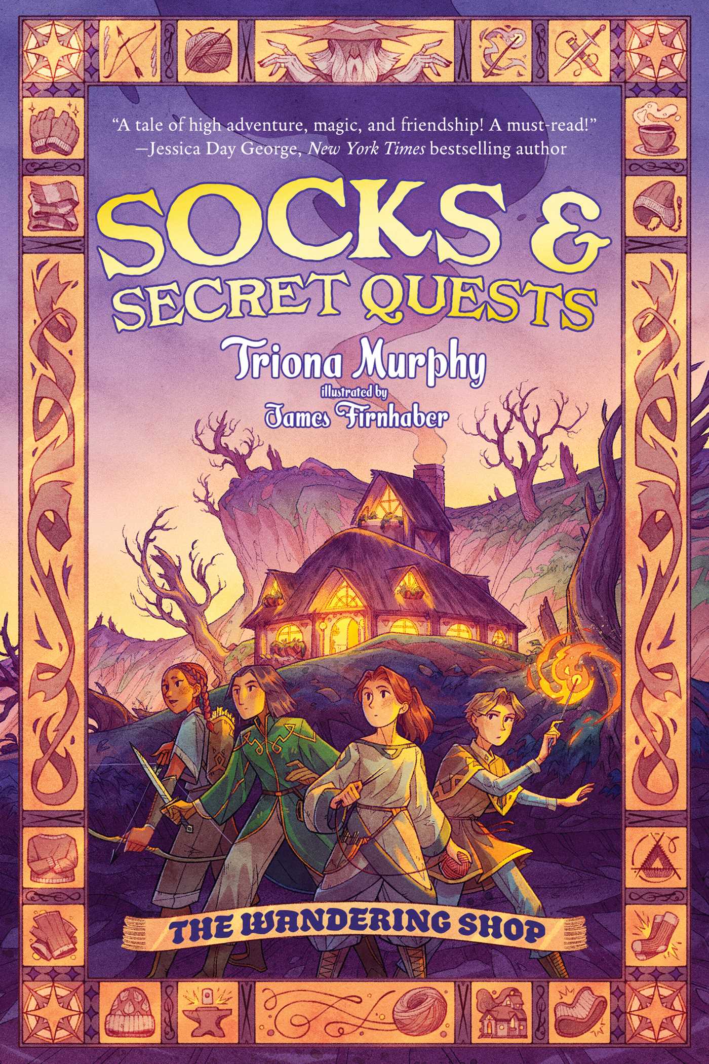 A middle grade cover depicting a group of kids dressed in fantasy clothing, holding weapons ranging from a wand to a pair of knitting needles, as they stand facing the reader in front of a foreboding cliff, on which sits a warmly lit shop with a thatched roof and smoke rising from the chimney